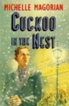 Cuckoo In The Nest - Michelle Magorian