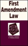 First Amendment Law in a Nutshell (Nutshell Series) - Jerome A. Barron, C. Thomas Dienes