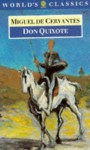 Don Quixote de La Mancha - Miguel de Cervantes Saavedra, E.C. Riley, Charles Jarvis