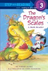 The Dragon's Scales (Step-Into-Reading, Step 3) - Sarah Albee, John Manders