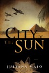 City of the Sun - Juliana Maio