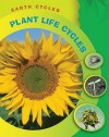 Plant Life Cycles - Sally Morgan