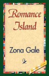 Romance Island - Zona Gale