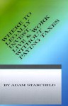 Where to Legally Invest, Live & Work Without Paying Any Taxes - Adam Starchild