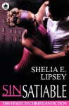 Sinsatiable - Shelia E. Lipsey