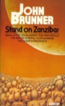 Stand on Zanzibar - John Brunner