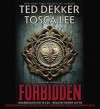 Forbidden - Ted Dekker, Tosca Lee, Henry Leyva