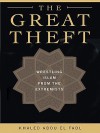 The Great Theft - Khaled Abou El Fadl