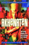 Akhenaten - Dorothy Porter