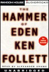 The Hammer of Eden - Alexander Adams, Ken Follett