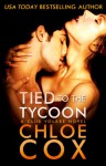 Tied to the Tycoon (Club Volare #2) - Chloe Cox
