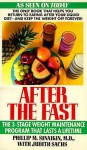 After the Fast - Phillip M. Sinaikin