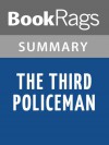 The Third Policeman by Brian O'Nolan | Summary & Study Guide - BookRags