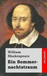 Ein Sommernachtstraum - William Shakespeare