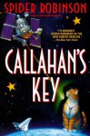 Callahan's Key (Bantam Spectra Book) - Spider Robinson