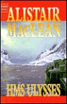 HMS Ulysses - Alistair MacLean