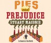 Pies and Prejudice: In search of the North - Stuart Maconie