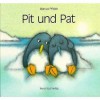 Pit Und Pat Gr Penguin Pete & - Marcus Pfister