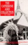 The Catherine Aird Collection - Catherine Aird