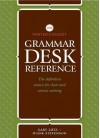 Writer's Digest Grammar Desk Reference: The Definitive Source for Clear and Concise Writing - Gary Lutz