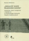 Odnaleźć nasze prawdziwe ścieżki - Bartosz Hlebowicz