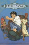 1 World Manga - Annette Roman, Leandro Ng, Walden Wong