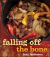 Falling Off the Bone - Jean Anderson