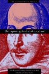 The Apocryphal Shakespeare - C.f. Tucker Brooke