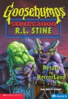 Return To Horrorland (Goosebumps Series 2000) - R.L. Stine