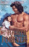 The Fourth of Forever (Harlequin Historical, # 221) - Mary McBride