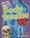 See for Yourself: Body Science - Catherine Chambers