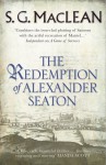 The Redemption of Alexander Seaton - Shona MacLean