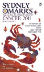Sydney Omarr's Day-By-Day Astrological Guide for the Year 2011: Cancer - Trish MacGregor, Rob MacGregor