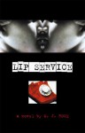 Lip Service - M.J. Rose