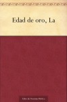 Edad de oro, La (Spanish Edition) - José Martí