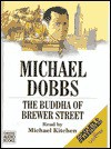 The Buddha of Brewer Street - Michael Dobbs