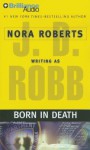 Born in Death (In Death, #23) - J.D. Robb, Susan Ericksen