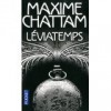 Leviatemps - Maxime Chattam