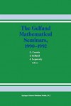 The Gelfand Mathematical Seminars, 1990 1992 - L Corwin, Израиль Моисеевич Гельфанд, J. Lepowsky