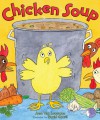 Chicken Soup - Jean Van Leeuwen, David Gavril