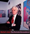 Warhol's Jews: Ten Portraits Reconsidered - Richard Meyer, Gabriel de Guzman