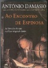 Ao encontro de Espinosa - Antonio R. Damasio