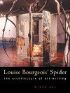 Louise Bourgeois' Spider: The Architecture of Art-Writing - Mieke Bal