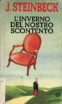 L'inverno del nostro scontento - John Steinbeck, Luciano Bianciardi