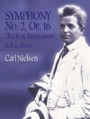 Symphony No. 2, OP. 16, "The Four Temperaments" in Full Score - Carl Nielsen