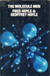 The Molecule Men - Fred Hoyle, Geoffrey Hoyle