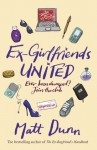 Ex-Girlfriends United - Matt Dunn