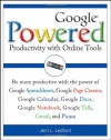 Google Powered: Productivity with Online Tools - Jerri L. Ledford