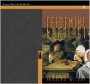 Reforming Marriage (Audio Book, 5 C Ds) - Douglas Wilson