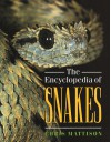 Encyclopedia of Snakes - Christopher Mattison